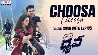 Choosa Choosa Video Song With Lyrics | Dhruva | Ram Charan,Rakul Preet | Hiphop Tamizha