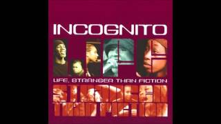 Incognito - Bring you down