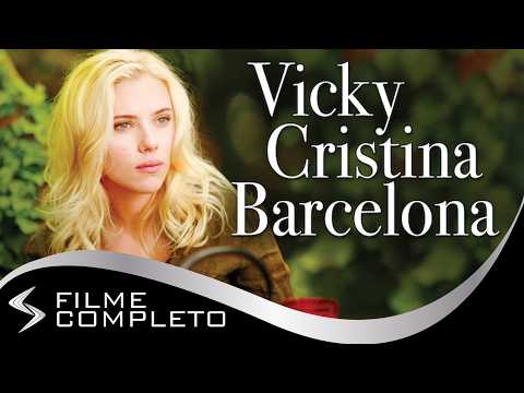 Vicky Cristina Barcelona