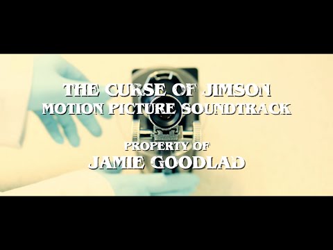 The Curse of Jimson Official Soundtrack   Jamie Goodlad