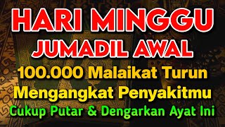 Download lagu KUN FAYAKUN 🤲 CUKUP PUTAR 1X AY4T INI INSYAALLAH PENY4KIT LANGSUNG S3MBUH TOTAL❗ mp3