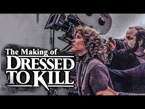 The Making of 'Dressed to Kill' Documentary