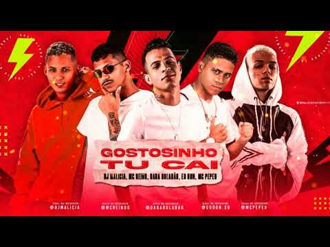 MC REINO, DADÁ BOLADÃO, ÉO DON FEAT MC PEPEU - GOSTOSINHO TU CAI