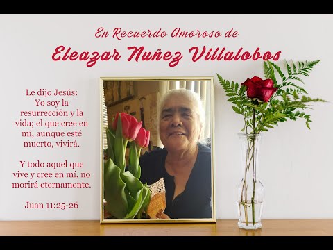 2021-0506 En Recuerdo Amoroso de Eleazar Nunez Villalobos