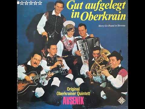 Original Oberkrainer Quintett Avsenik - Frühlingsträume