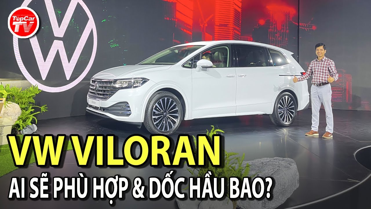 Đánh giá nhanh VW Viloran – Chiếc xe lý tưởng cho những người “đặc biệt” ở Việt Nam