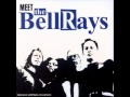 Hole In The World - The Bellrays