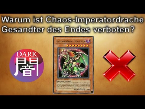 Yu-Gi-Oh! | Warum ist Chaos-Imperatordrache - Gesandter des Endes verboten?