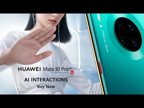HUAWEI Mate30 Pro 5G | AI Interactions