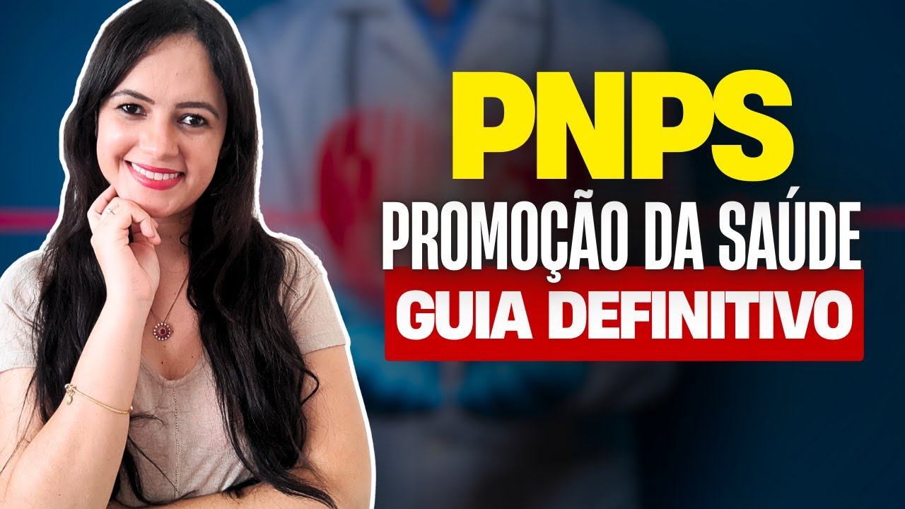 Política Nacional de Promoção da Saúde (PNPS) - Parte 1 | Profª Juliana Mello