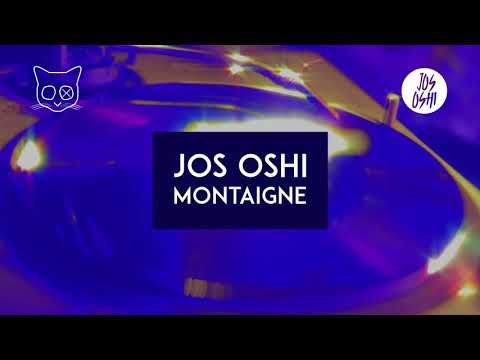 Jos Oshi - Montaigne