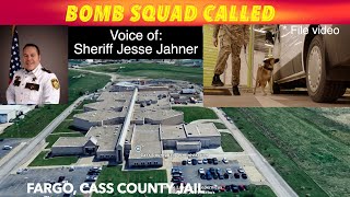 Bomb Squad Called To Cass County Jail, Interview With Sheriff Jahner