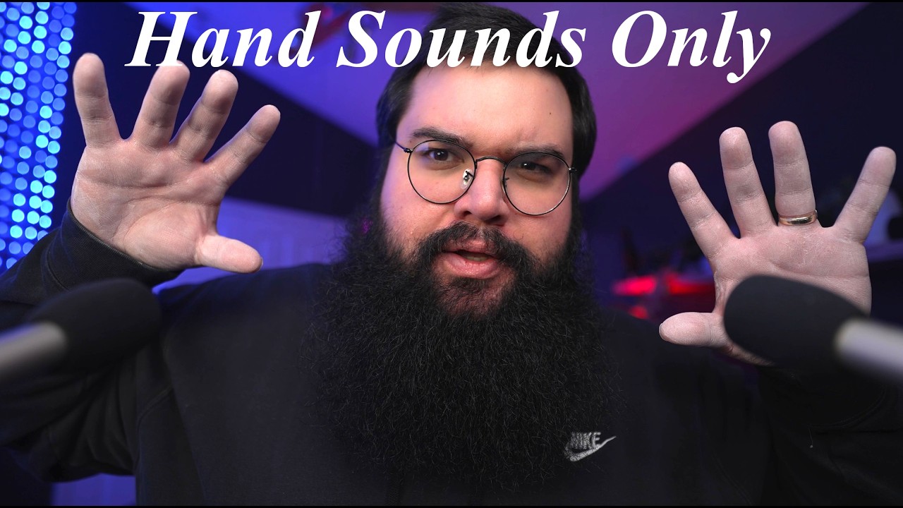 ASMR Hand Sounds