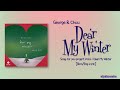 George & Chuu – Dear My Winter [Rom|Eng Lyric]