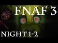 Five Nights At Freddy S 3 Nights 1 And 2 DEMON BALLOON BOY