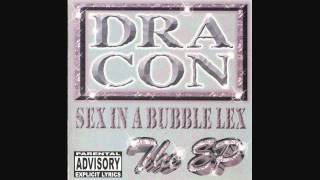 Dra Con - Sex In A Bubble Lex 2000 Chicago IL
