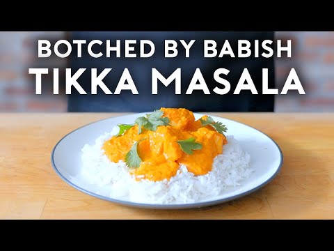 Botched by Babish: Chicken Tikka Masala