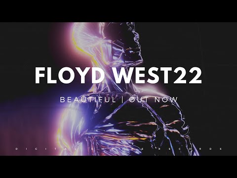 FLOYD WEST22 - Beautiful