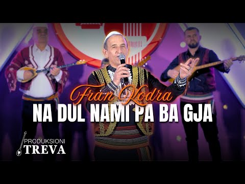 Fran Kodra - Na dul nami pa ba gja #2026