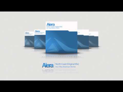 Aiera - North Coast (Original Mix) [Arcana Music]