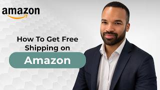 How To Get Free Shipping On Amazon Quick Tutorial - 2026 Guide