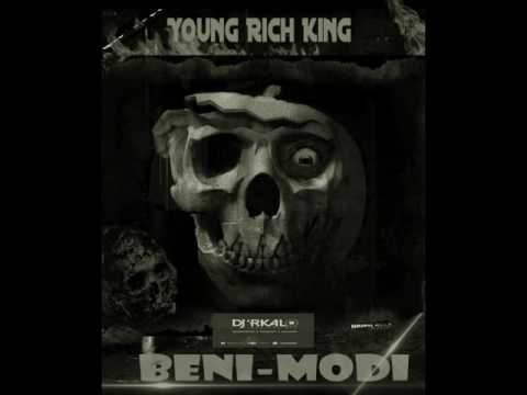 Young Rich king   Beni Modi    Mix By DjRkalo And The Mix