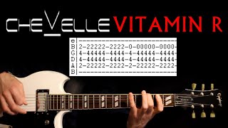 Chevelle Vitamin R Guitar Tab Lesson / Tabs Cover