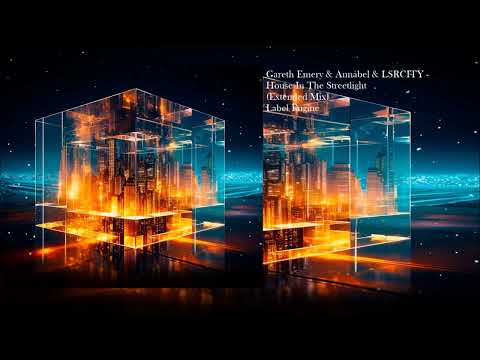 Gareth Emery & Annabel & LSRCITY - House In The Streetlight (Extended Mix)