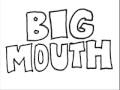 Little Man Big Mouth