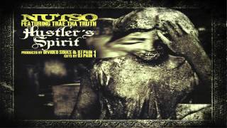 Nutso - Hustler's Spirit feat. Trae tha Truth [Audio]