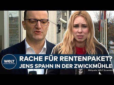 RACHE FÜR RENTENPAKET? Jens Spahn nimmt Stellung zur Krise in der CDU – Die Junge Gruppe blockiert!