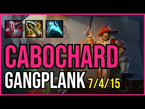 CABOCHARD - GANGPLANK - EUW Challenger - Patch 11.4