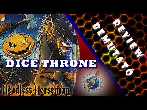 Dice Throne: Fejnélküli Lovas/ Headless Horseman bemutató - Painting and Game