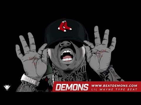 Lil Wayne Type Beat - Demons (W/Hook) | Beatdemons