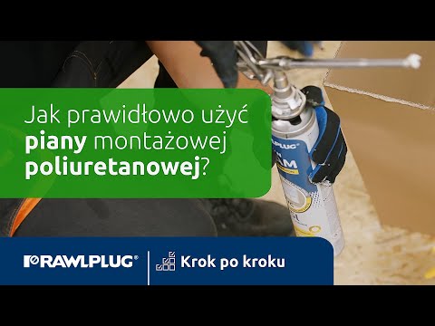 Jak prawidłowo użyć piany montażowej poliuretanowej - zdjęcie