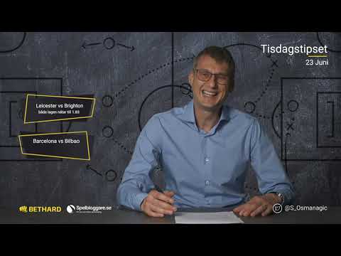 Speltips: Leicester - Brighton & Barcelona - Bilbao 23/6