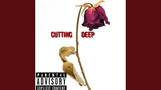 Cutting Deep Music Video