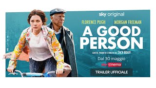 A GOOD PERSON (film Sky Original) – Trailer ITA