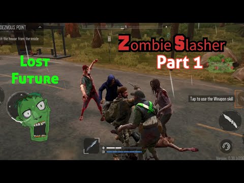 Lost Future, Open World Gameplay Walkthrough Part #1 [Android/iOS] #lostfuture #lostworld #zombie