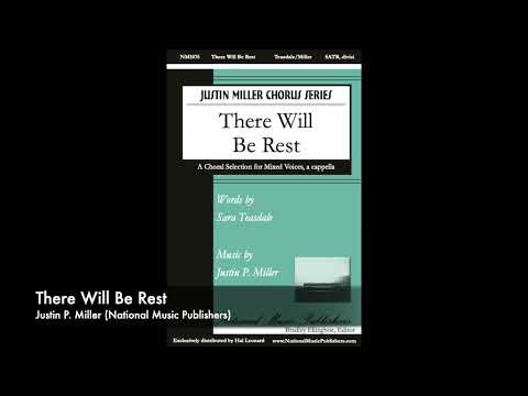 NM1076 - There will Be Rest - SATB