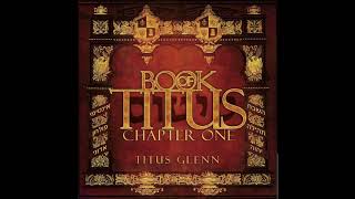 Book of Titus  Prove Me I'm Yours Maurice Griffin