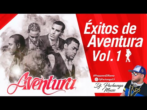 MIX BACHATA - DJ PACHANGA MUSIC - AVENTURA EXITOS OLD VOL.1