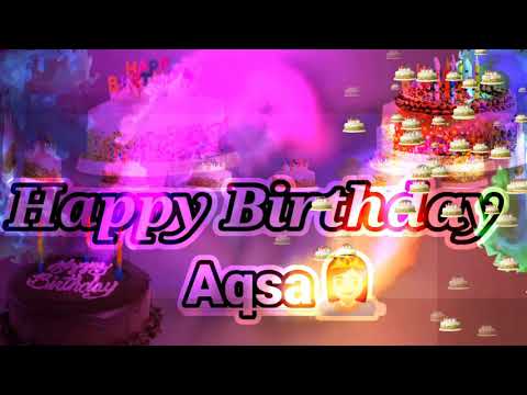 Happy birthday Aqsa_|_Best_Wishes_to_you_|