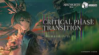 Arknights Official Trailer - Critical Phase Transition