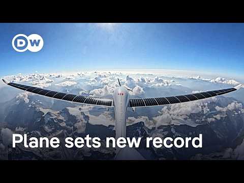 Solar plane sets new record for highest ever flight at 9,521 metres | DW News
