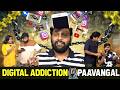 Digital Addiction Paavangal Parithabangal