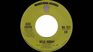 1973 HITS ARCHIVE: Hello Hurray - Alice Cooper (mono 45 single version)