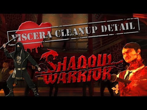 MONEY AND DEAD NINJAS!! [Viscera Cleanup Detail: Shadow Warrior] [HD]