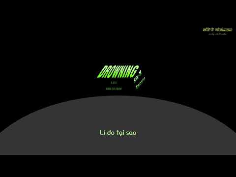 [Vietsub] Drowning - Sik-K x Coogie