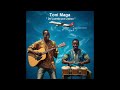 Toni Maga -  De Luanda pra Lisboa